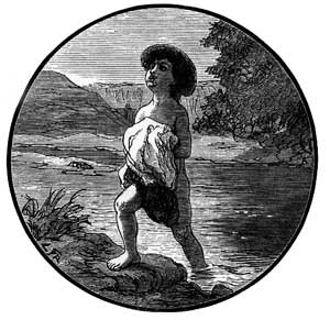 "And there he stood, naked and free, on the
forbidden ground."