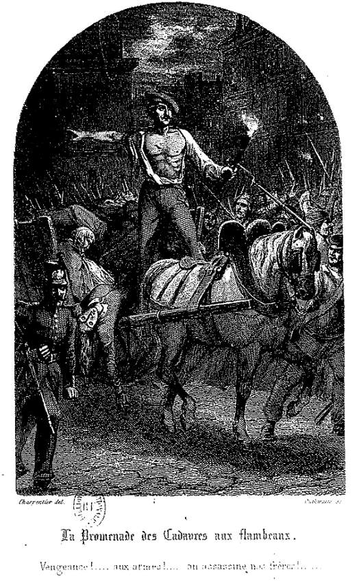 La Promenade des Cadavres aux flambeaux. Vengeance!.... aux armes!.... on assassine nos fr�res!......