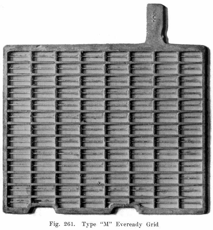 Fig. 261 Type "M" Eveready
grid