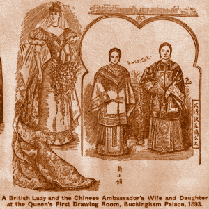 British Lady and Chinese Ambassador's Wife and
Daughter.