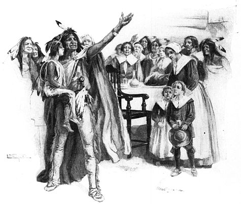 "'THOU ART COME BACK TO ME&mdash;THE WARMTH OF MY HEART, THE SUNLIGHT OF MY WIGWAM!' EXCLAIMED MASSASOIT"