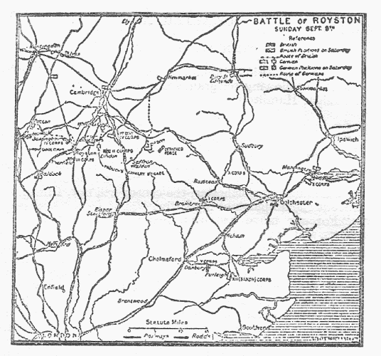 BATTLE OF ROYSTON
SUNDAY SEPT. 9TH.