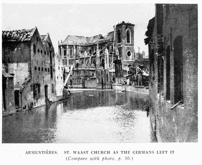 ARMENTI�RES. ST. WAAST CHURCH AS THE GERMANS LEFT IT
(Compare with photo, p. 50.)