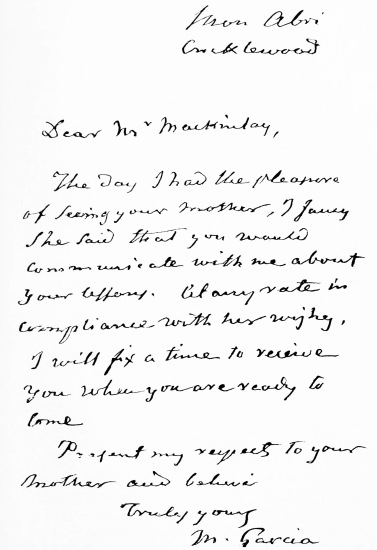 FACSIMILE OF A LETTER WRITTEN BY MANUEL GARCIA AT THE AGE
OF NINETY-ONE.