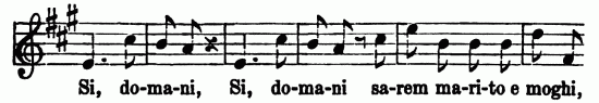 Musical notation; Si, do-ma-ni, Si, do-ma-ni sa-rem
ma-ri-to e moghi,