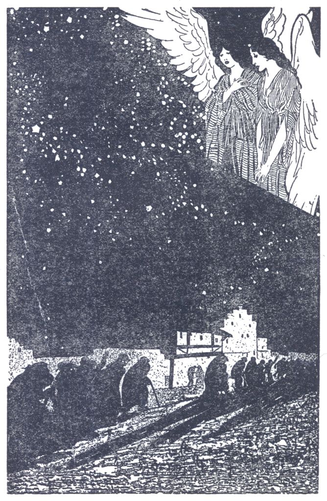 We are weary little pilgrims, straying in
a world of gloom.