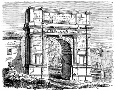 Fig. 285.&mdash;Triumphal Arch of Titus.