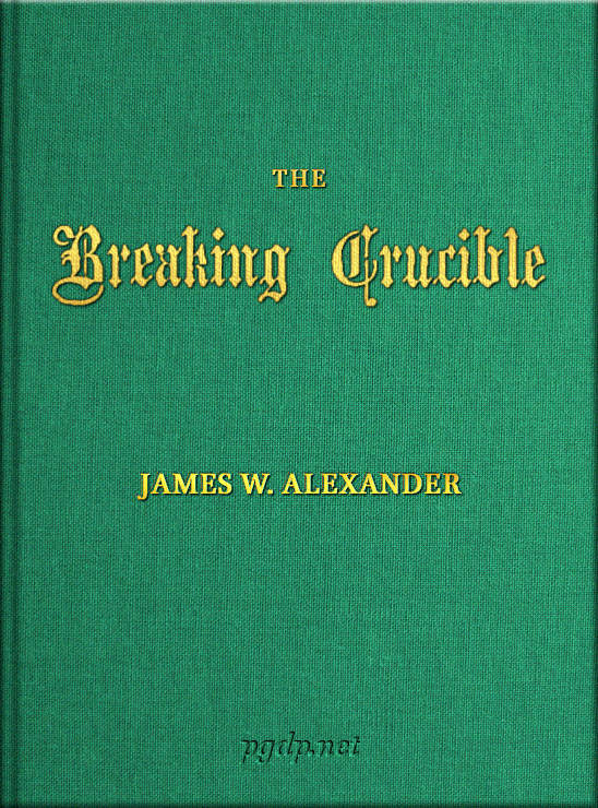 The Breaking Crucible: and Other Translations of German Hymns