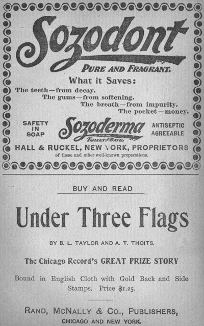 Adverts for Sozodont and &lsquo;Under Three Flags&rsquo; by B. L. Taylor and A. T. Thoits
