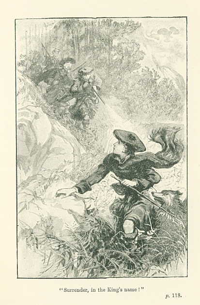 "Surrender, in the King's name!"